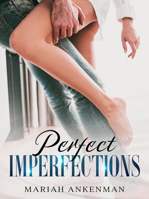 cover image of Perfect Imperfections